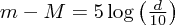 $ m - M = 5\log\left(\frac{d}{10}\right) $