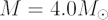 $ M=4.0 M_\odot $